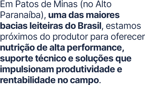 Em Patos de Minas (no Alto Paranai╠üba), uma das maiores bacias l
